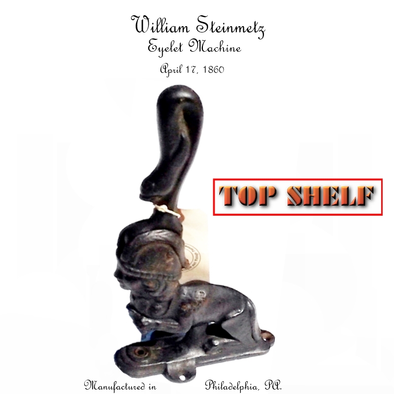 Stinmetz Eyelet Machine 1860