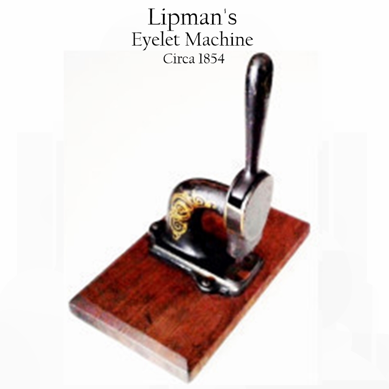 Lipman Eyelet Machine 1855